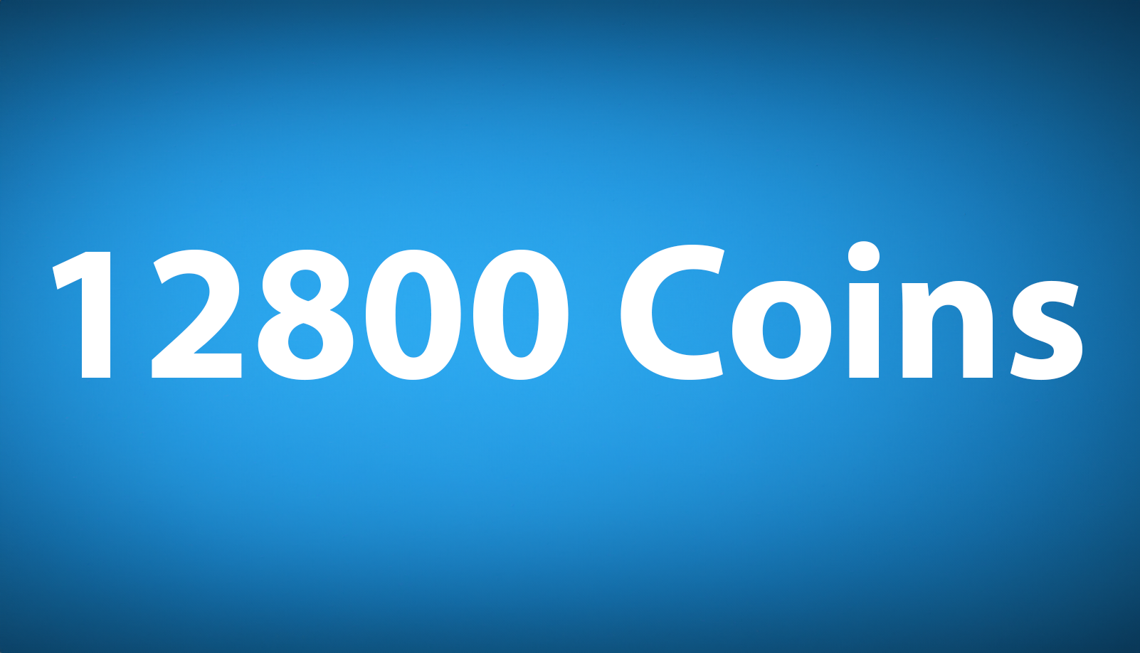 12800 Coins